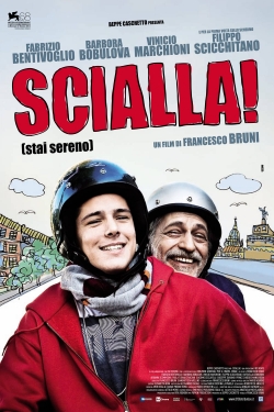 Scialla! (Stai sereno)-watch