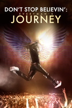 Don’t Stop Believin’: Everyman’s Journey-watch