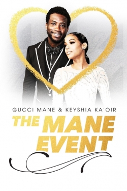 Gucci Mane & Keyshia Ka'oir: The Mane Event-watch