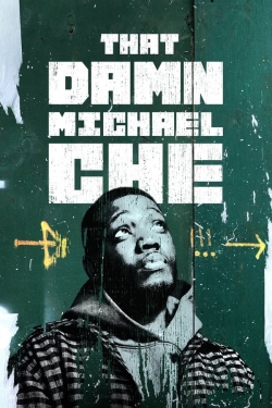 That Damn Michael Che-watch