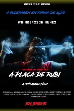 A Placa de Rubi - A Chibatada Final-watch