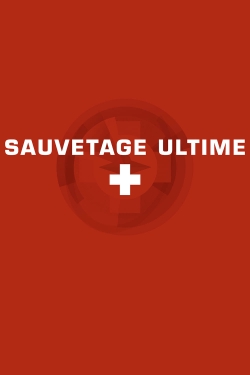 Sauvetage ultime-watch