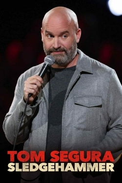 Tom Segura: Sledgehammer-watch