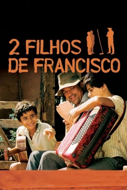 Two Sons of Francisco-watch